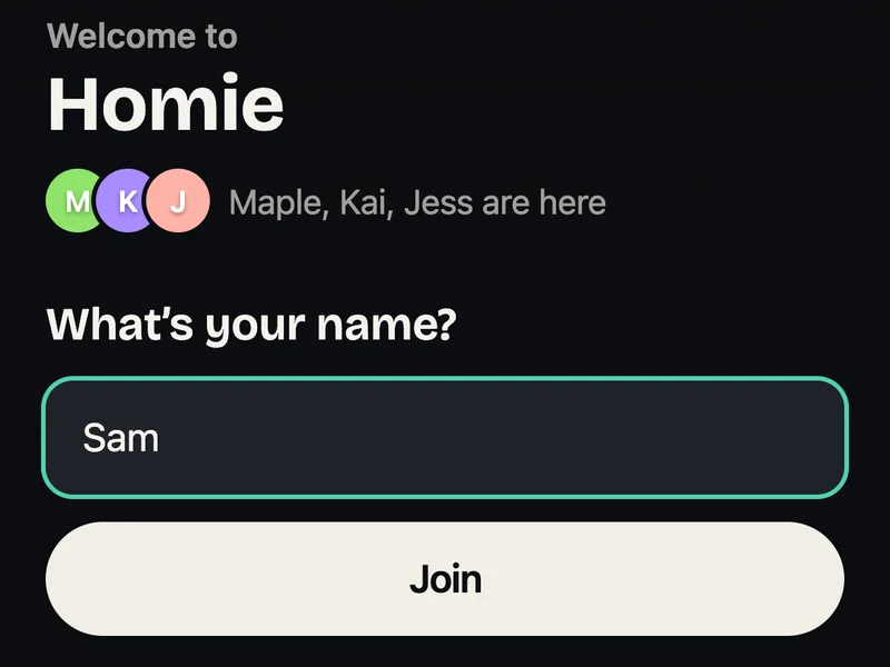 A phone that just scanned the square: Welcome to Homie, Maple, Kai and Jess are here, the name Sam typed in, and Join.